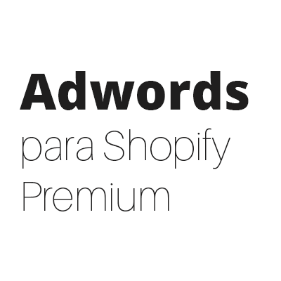 Google Adwords 15 para Shopify